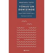 Yunusun Denizinde: Yunus Emre Sohbetleri - 1 H Yayınları