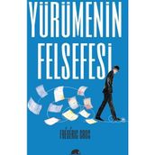 Yürümenin Felsefesi - Frederic Gros