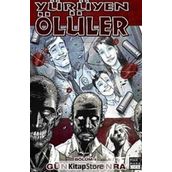 Yürüyen Ölüler Bölüm 1 Günler Sonra - Robert Kirkman