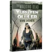 Yürüyen Ölüler - Eve Dönüş - Kolektif