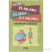 Yuva - Resimli Eş Anlamlı Zıt Anlamlı Sözlük