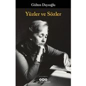 Yüzler ve Sözler Gülten Dayıoğlu