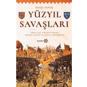 Yüzyıl Savaşları - Halil Yavaş