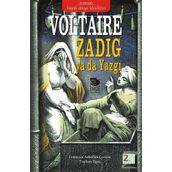 ZADIG YA DA YAZGI - VOLTAIRE (FRANÇOİS MARIE AROUET VOLTAIRE)