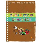 ZAMAN ÇOK VE ZAMAN YOK - BRIGITTE LABBE