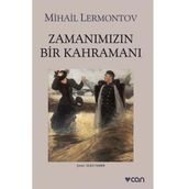 Zamanımızın Bir Kahramanı - Mihail Yuryeviç Lermontov