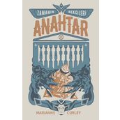 ZAMANIN BEKÇİLERİ 3 - ANAHTAR - MARIANNE CURLEY