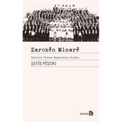 Zaroken Minare: Yatiliya Tirkan Hişyarbuna Kurdan
