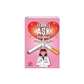Zehirle Aşk Yaşanmaz - Canan Koç Şengül