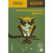 ZEMBEREKKUŞU'NUN GÜNCESI - HARUKI MURAKAMI