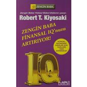 Zengin Baba Finansal IQ'nuzu Artırıyor! - Robert T. Kiyosaki