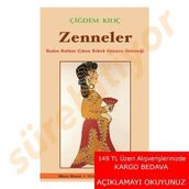 Zenneler - Kadın Rolüne Çıkan Erkek Oyuncu Geleneği - Çiğdem Kılıç