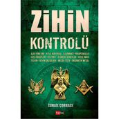 Zihin Kontrolü - Ismail Çorbacı, Algı Yönetimi, Kitle Kontrolü, Illuminati, Parapsikoloji, Telepati, Deneyler, Kitle Imha, Telkin, Melek Tozu