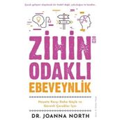 Zihin Odaklı Ebeveynlik - Joanna North