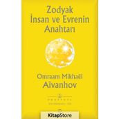 Zodyak İnsan ve Evrenin Anahtarı - Omraam Mikhael Aivanhov