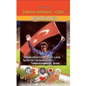 Zoran Simoviç Çoçe-Benim Hikayem - Milorad Siyiç