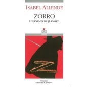 ZORRO - EFSANENIN BAŞLANGICI (EL ZORRO) - ISABEL ALLENDE
