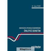 Anayasaya Uygunluk Bakımından Önleyici Denetim - Ceren Yıldız