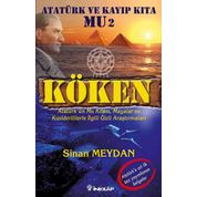 ATATÜRK VE KAYIP KITA MU 2 KÖKEN - SINAN MEYDAN
