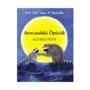 AVUCUNDAKI ÖPÜCÜK - Audrey Penn