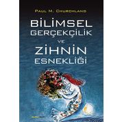 Bilimsel Gerçekçilik Ve Zihin Esnekliği