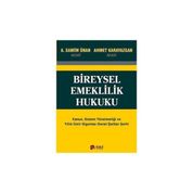 BIREYSEL EMEKLILIK HUKUKU - A. SAMIM ÜNAL, AHMET KARAYAZGAN