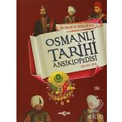 ÇOCUKLAR VE GENÇLER İÇİN OSMANLI TARIHI ANSIKLOPEDISI - AHMET EFE