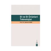 Et ve Et Ürünleri Teknolojisi - Şahsene Anar