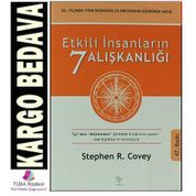 Etkili İnsanların 7 Alışkanlığı - Stephen M. R Covey