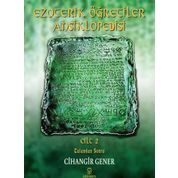 Ezoterik Öğretiler Ansiklopedisi Cilt 2 - Tufandan Sonra - Cihangir Gener