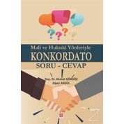 Hukuki ve Mali Yönleriyle Konkordato - Cafer Şuekinci