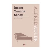 İNSANI TANIMA SANATI - ALFRED ADLER