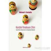 Kendini Yineleyen Zihin - Michael C. Corballis