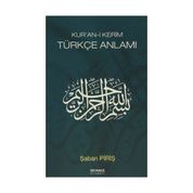 Kuran’ı Kerim Türkçe Meali - Şaban Piriş
