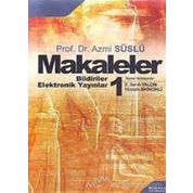 Makalelerim Cilt 1: 1986-2001 - Abuzer Kendigelen