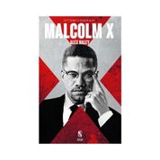 Malcolm X - Alex Haley