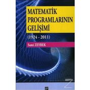 MATEMATIK PROGRAMLARININ GELIŞIMI (1924-2011) - SAMI ZEYBEK