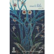 Mavi Lale - Nazan Bekiroğlu