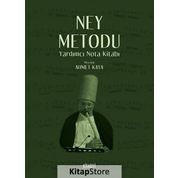 Ney Metodu - Neyzen Ahmet Kaya