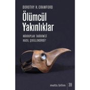 Ölümcül Yakınlıklar - Dorothy H. Crawford