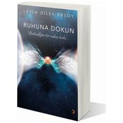 Ruhuna Dokun / Leyla Dilek Ersoy / Cinius Yayınları