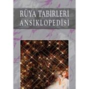 Rüya Tabirleri Ansiklopedisi - Abdullah Aydın