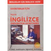 SEKRETERLER İÇİN PRATIK İNGİLİZCE - ŞEVKET SERDAR TÜRET