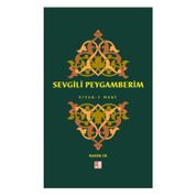 Sevgili Peygamberim Siyer-i Nebi - Rahim Er