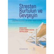 Stresten Kurtulun ve Gevşeyin / Matthew McKay / Nobel Yayın Dağıtım
