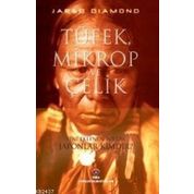 TÜFEK MIKROP VE ÇELIK (CILTLI) İNSAN TOPLULUKLARININ YAZGILARI - JARED DIAMOND