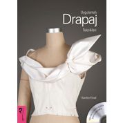 Uygulamalı Drapaj Teknikleri - Karolyn Kiisel