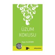 Üzüm Kokusu - Ayşe Aldemir