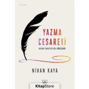 YAZMA CESARETI - NIHAN KAYA
