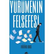 Yürümenin Felsefesi - Frederic Gros